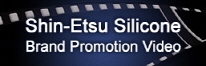 Shin-Etsu Silicone Brand Promotion Video